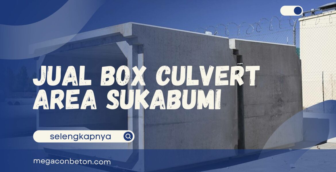 Jual Box Culvert Area Sukabumi Ukuran 1000 x 1000 x 1000 mm